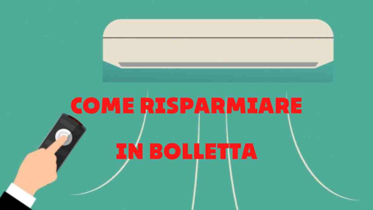 CONDIZIONATORI RISPARMIO BOLLETTA