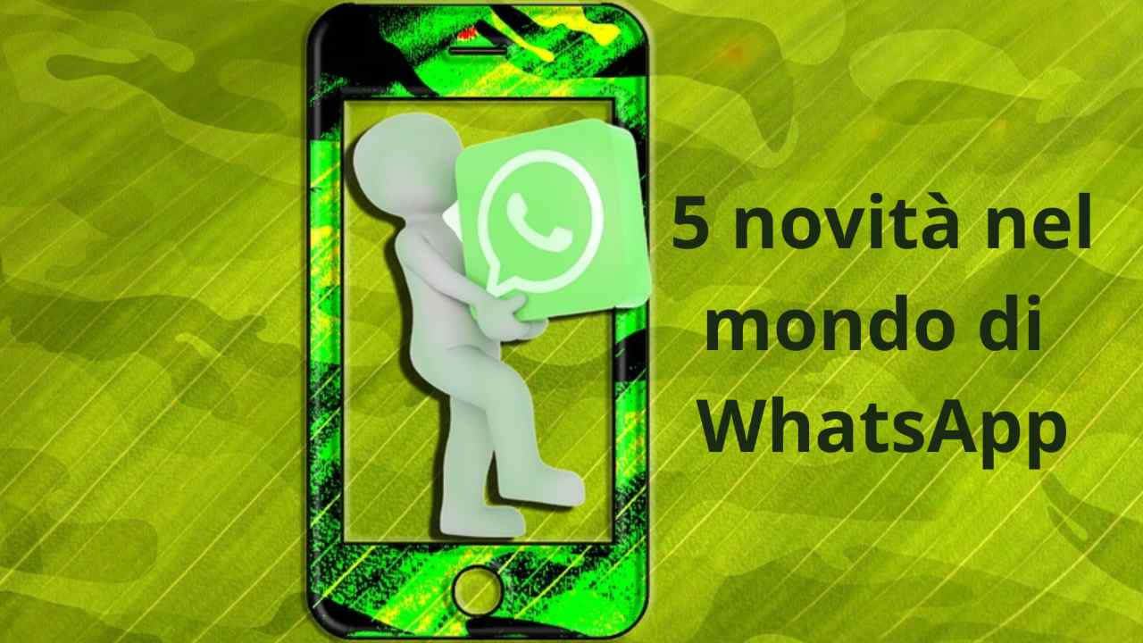 WhatsApp 5 novità